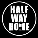 Half Way Home