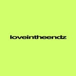 LOVE IN THE ENDZ